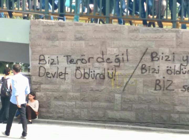 Graffiti  at the site of the bomb explosion in Ankara that reads "It was not terror that killed us, it was the state" 